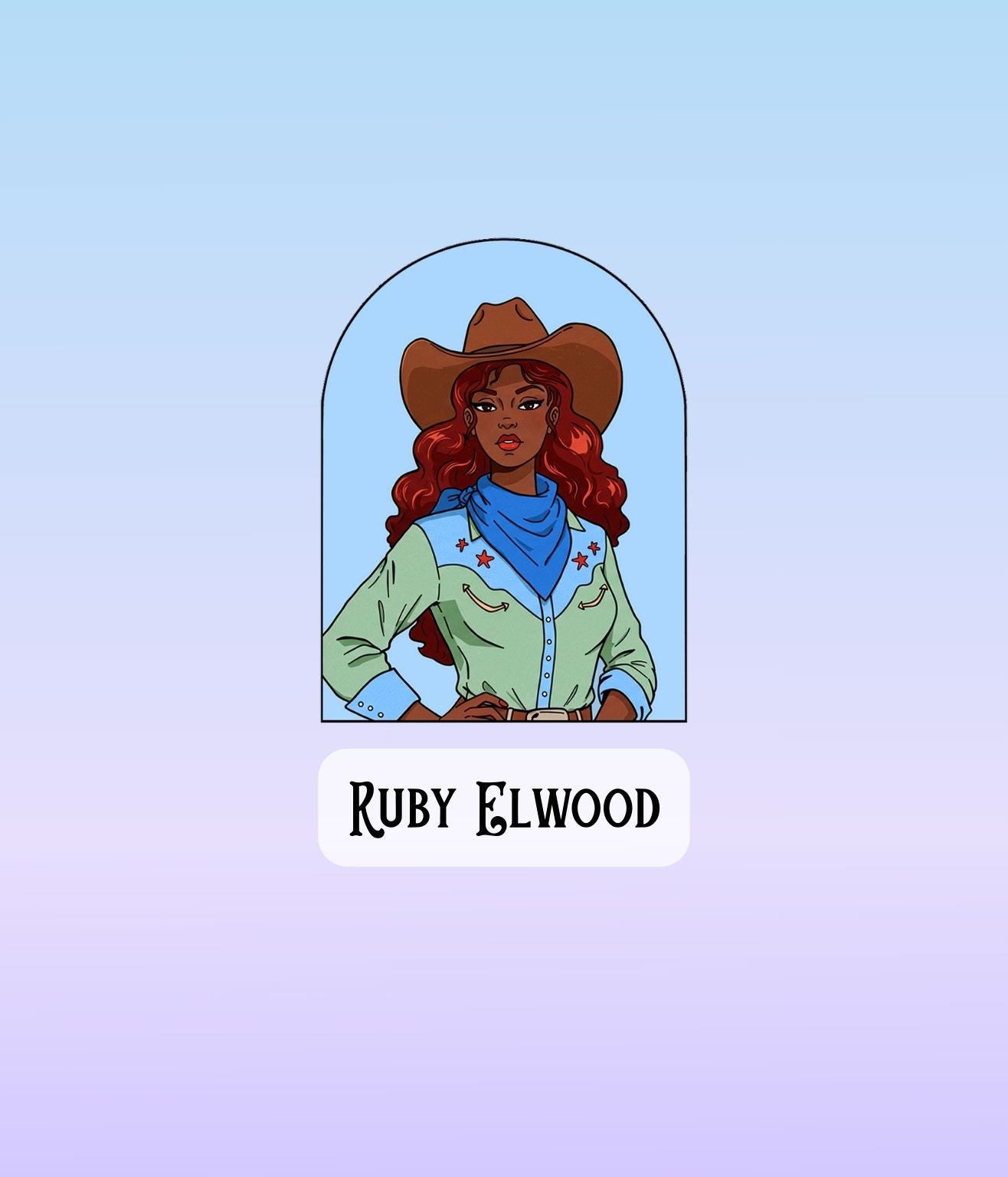 Illustrated Ruby Elwood cowgirl sticker with a light blue background and star-trimmed frame.